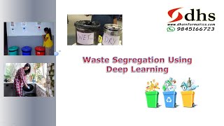 Waste Segregation Using Deep Learning | 2023 | 2024 | IEEE Project | DL |ML | Transfer Learning | TL