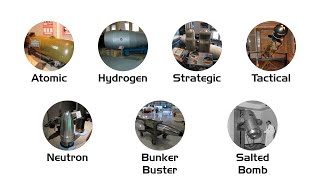 Every Nuclear Weapon Type Explained