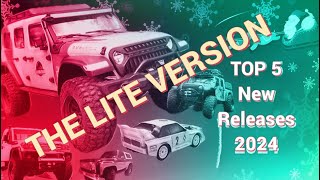 My Top 5 RC New Releases of 2024 Lite Version