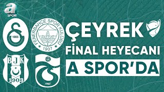 Ziraat Türkiye Kupası Çeyrek Final Heyecanı Başlıyor!