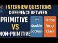 Primitive vs Non-Primitive Data Types in Java | Java Interview Questions Explained