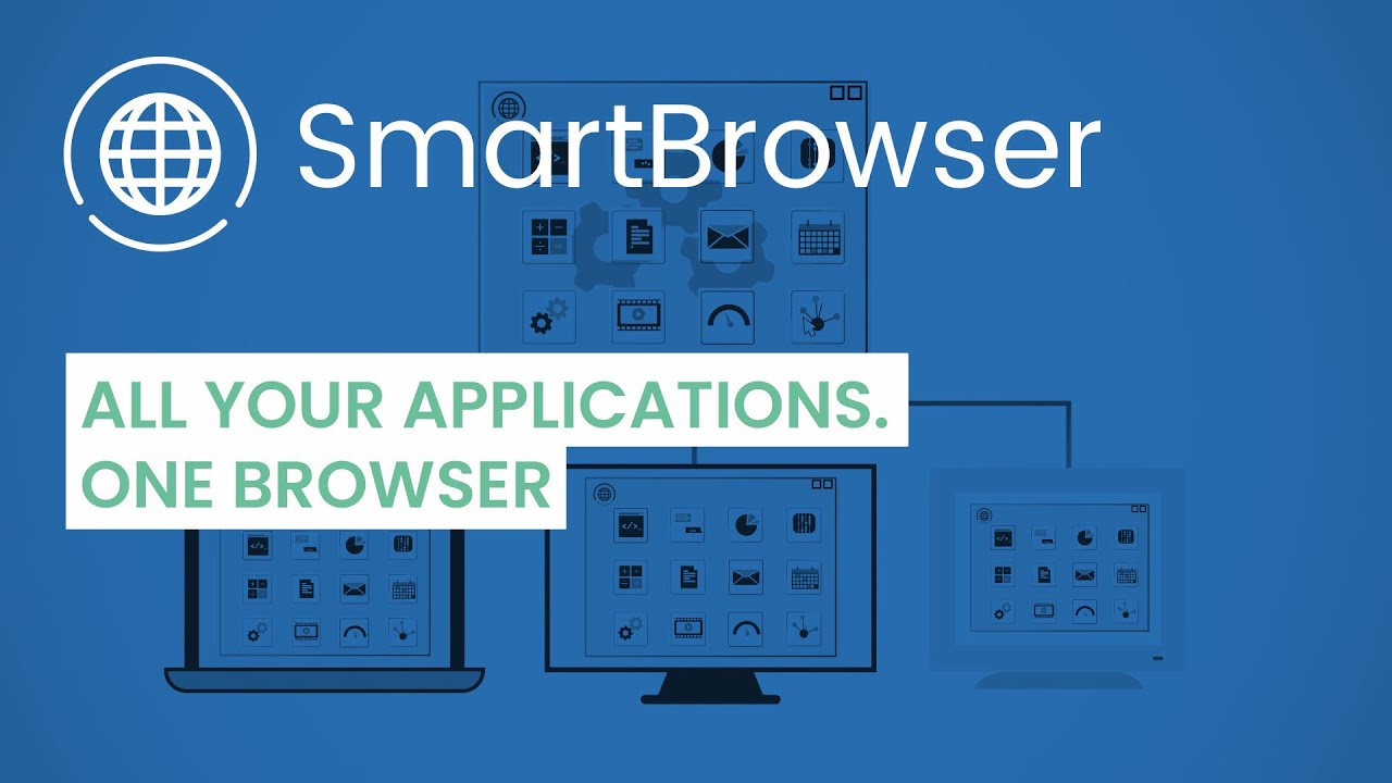 Smartbrowser All Your Applications One Browser Youtube