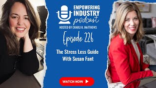 The Stress Less Guide With Susan Fant