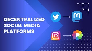 Decentralized Social Media Explained : What is Decentralized Social Media?