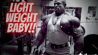 Ronnie Coleman Motivation | LIGHT WEIGHT BABY!! | Tribute Mix | Gym Focus
