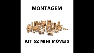 Manual de montagem Kit 52 Mini móveis - MDF Criativa