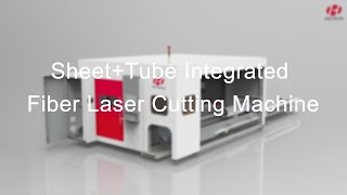 【HGTECH】Sheet+Tube Integrated Fiber Laser Cutting Machine