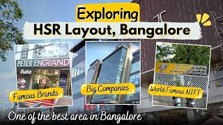 Exploring Bangalore's HSR Layout | Company, Restaurant \u0026 NIFT College in HSR Layout #Bangaloretour