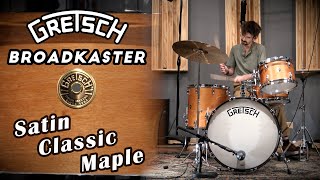 Gretsch Broadkaster Drum Kit - Satin Classic Maple w/ WMP Hoops