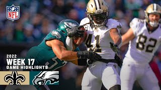 New Orleans Saints vs. Philadelphia Eagles | 2022 Week 17 Game Highlights