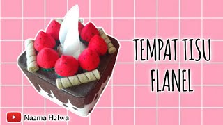 CARA MENGHIAS KOTAK TISU DARI KAIN FLANEL | DIY TISSUE BOX COVER CRAFT