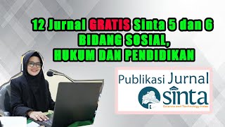 Daftar Jurnal GRATIS Sinta 5 dan 6 BIDANG SOSIAL, HUKUM DAN PENDIDIKAN