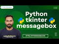 Python tkinter messagebox example | Messagebox in Python Tkinter
