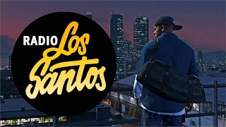 Radio Los Santos - Full Playlist // GTA 5 ONLINE RADIO