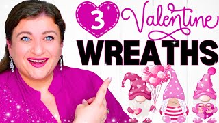 3 EASY Valentine Gnome Wreaths You Can make TODAY