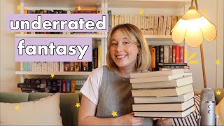 Underrated Fantasy Books You NEED to Read! (5 star reads)