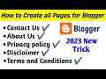 how to create all pages for blogger 2023 | Contact us, about us, disclaimer, and privacy policy