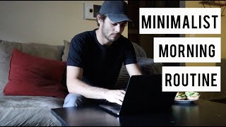Minimalist Morning Routine | Is It Different?