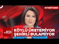 Köyler Teker Teker Boşalıyor | Ece Üner Tv100 Ana Haber | 16 Mart 2023