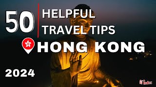 50 Important Hong Kong Travel Tips | When Travelling to Hong Kong | 2024 Hong Kong Guide