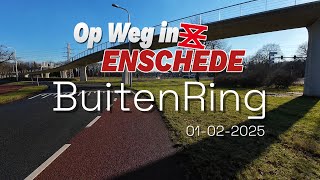 Buitenring Enschede 01-02-2025 [Op Weg in Enschede][4k 60]