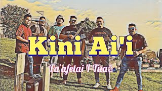 Kini Ai'i - Fa'afetai I Tuaā ft. It's Moni \u0026 Tuavao Brothers (Official Video)