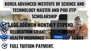 FULLY FUNDED SCHOLARSHIP AT KAIST GLOBAL IT TECHNOLOGY PROGRAM.