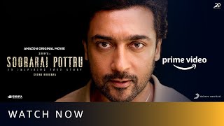 Watch Now | Soorarai Pottru | Suriya, Aparna Balamurali | Amazon Original Movie