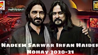 Nadeem Sarwar 2021 New Noha | Nadeem Sarwar 2021 Best Noha realesed Promo and full noha 2021