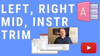 How to Use Left, Right, Mid, Instr, and Trim on Strings in MS Access and VBA