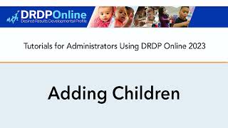 Adding Children in DRDP Online