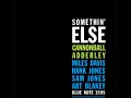 Cannonball Adderley  - Somethin' Else ( Full Album )