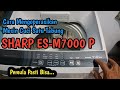 Detail Sekali. Cara Mengoperasikan Mesin Cuci SHARP Satu Tabung , Seri ESM7000 P