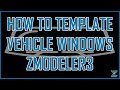 [Tutorial] How to make a Window Template [zModeler3]