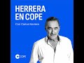 Herrera en COPE (12/08/2024) - 08h