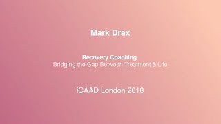 Recovery Coaching  Bridging the Gap Between Treatment & Life