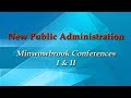 New Public Administration: Minnowbrook 1 and 2