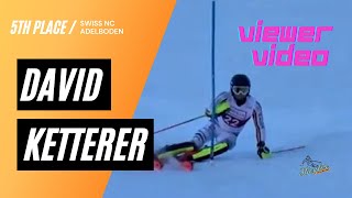 David Ketterer Swiss NC FIS SL Run 2 Adelboden 11/30/2020