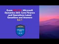 MB-300: Microsoft Dynamics 365: Core Finance and Operations Latest Questions and Answers Set 1