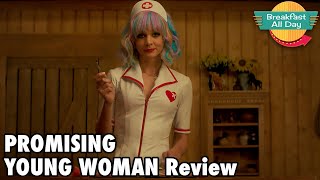 Promising Young Woman movie review - Breakfast All Day
