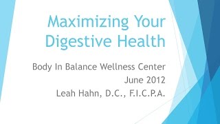 Golden Chiropractor Explains How to Maximize Your Digestive Health