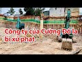 Xây dựng không phép, công ty của Cường Đô la bị xử phạt - PLO