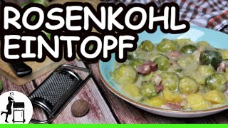 Cremiger Rosenkohleintopf mit Speck und Kartoffeln