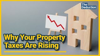 Why Property Taxes Are Increasing, Who’s Affected, and What Can Be Done