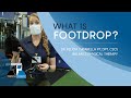 WHAT IS FOOTDROP? | Balance Physical Therapy