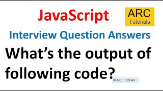 Javascript Interview Questions and Answers - 21 | javascript interview questions freshers