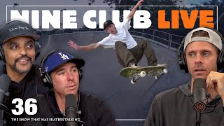 Grant Taylor, Christian Maalouf, Carhartt | Nine Club Live #36