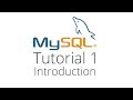 MySQL Beginner Tutorial 1 - Introduction to MySQL