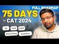 CAT 2024 | 2-month Time Table [Detailed] | You Can Crack CAT in 2 months!