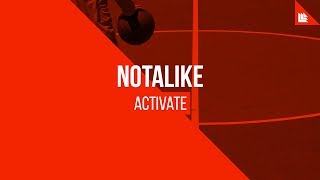 Notalike - Activate [FREE DOWNLOAD]